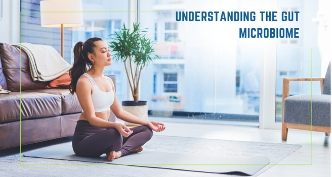 Understanding the Gut Microbiome