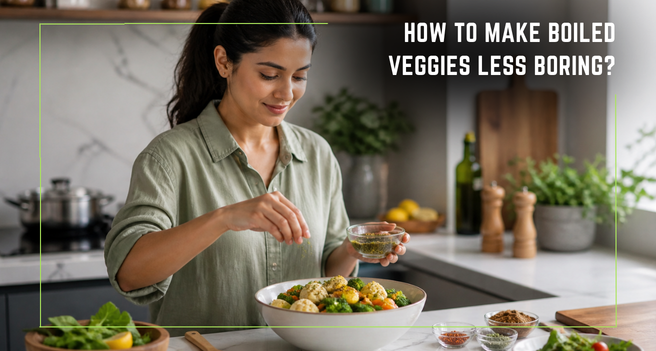 How to make boiled veggies less boring